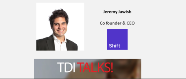 TDI Talks! with Jeremy Jawish, CEO and co-founder of Shift Technology